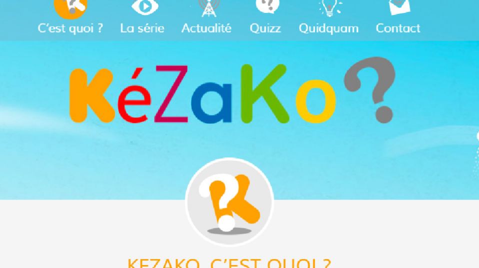 Kezako, la série documentaire